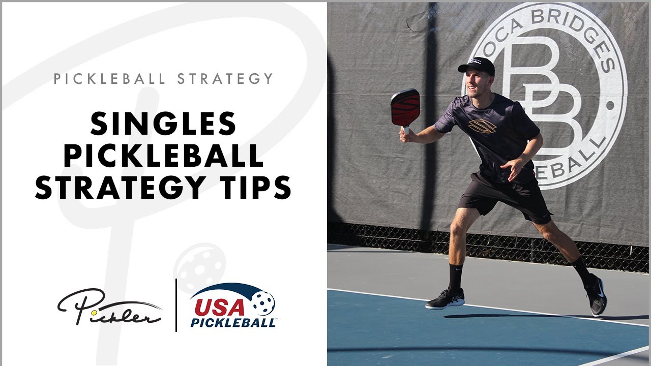 Pickleball Strategy Singles
