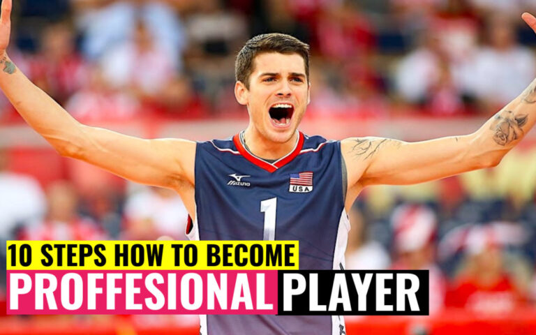 How To Become A Professional Volleyball Player